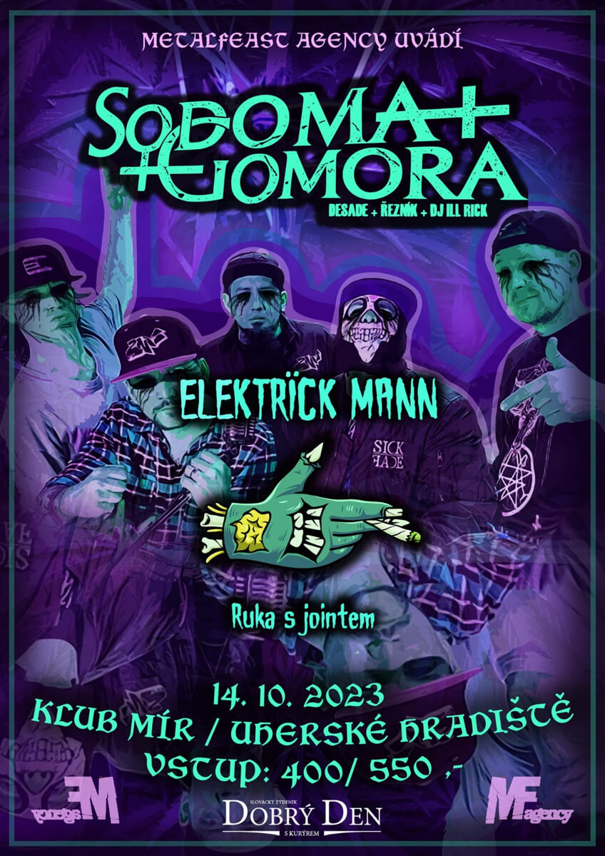 Sodoma Gomora + Elektrick Mann