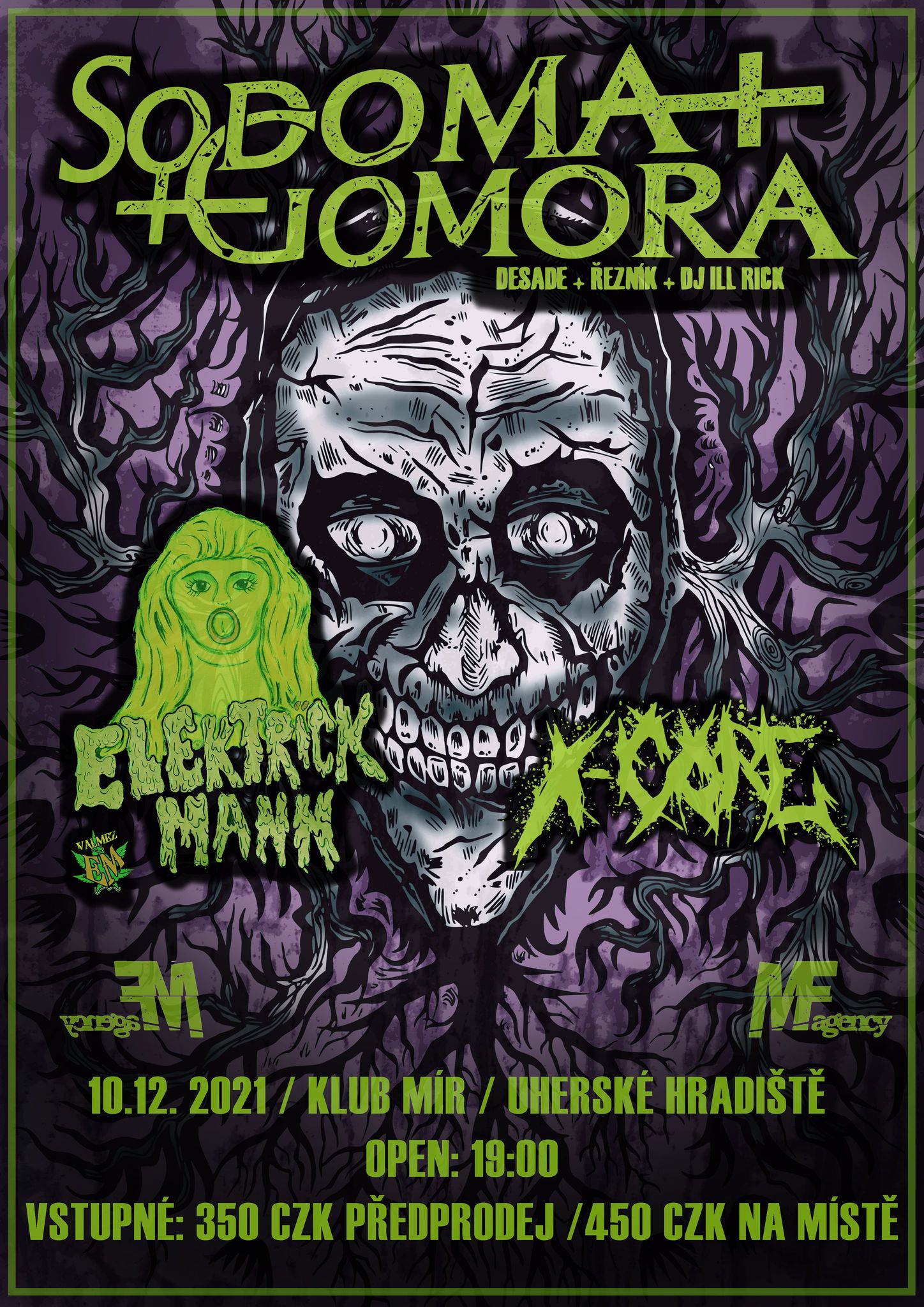 Sodoma Gomora, Elektrick Mann, X-Core